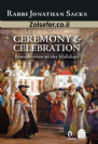 Ceremony & Celebration: Introduction to the Holidays- Rabbi Jonathan Sacks