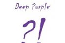 DEEP PURPLE