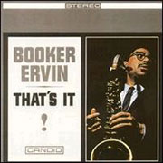 !Booker Ervin That's It