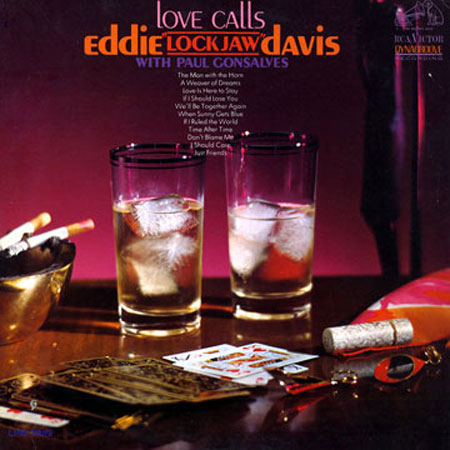 Eddie Lockjaw Davis Love Calls