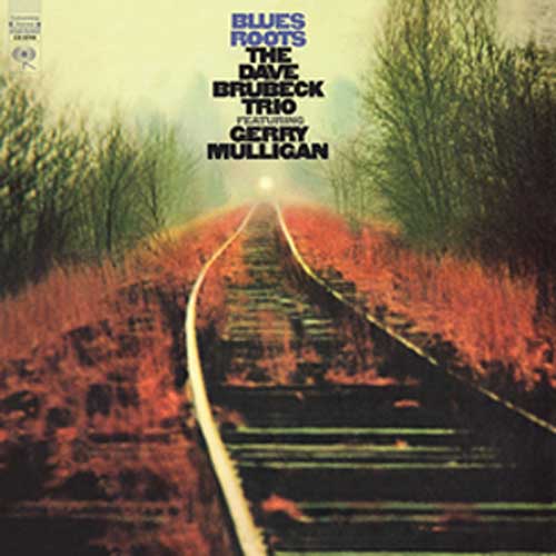 Dave Brubeck Trio & Gerry Mulligan Blues Roots