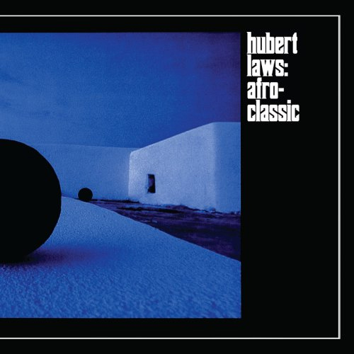 Hubert Laws Afro Classic
