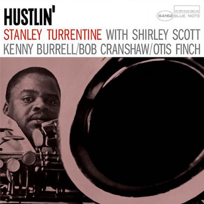 Stanley Turrentine Hustlin