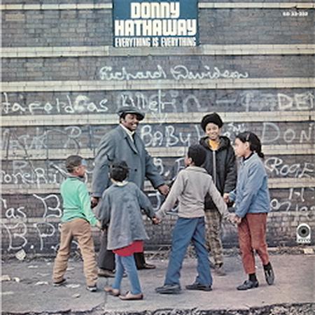 Donny Hathaway Everything Is Everything