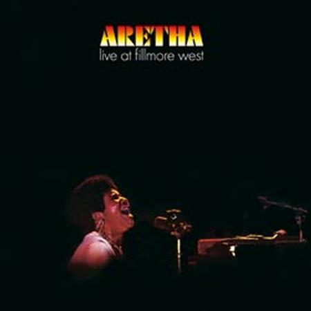 Aretha Franklin Live At Fillmore West