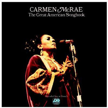 Carmen McRae The Great American Songbook