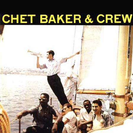 Chet Baker & Crew