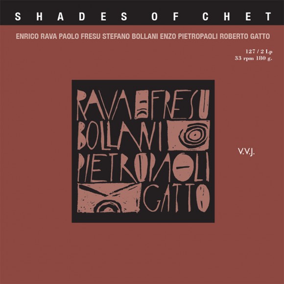LP127 Shades Of Chet Rava Fresu Bollani Pietropaoli Gatto