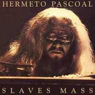 Hermeto Pascoal Slaves Mass