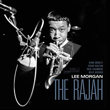 Lee Morgan The Rajah