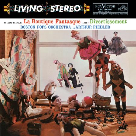 Rossini-Respighi La Boutique Fantasque Ibert Divertissement Fiedler