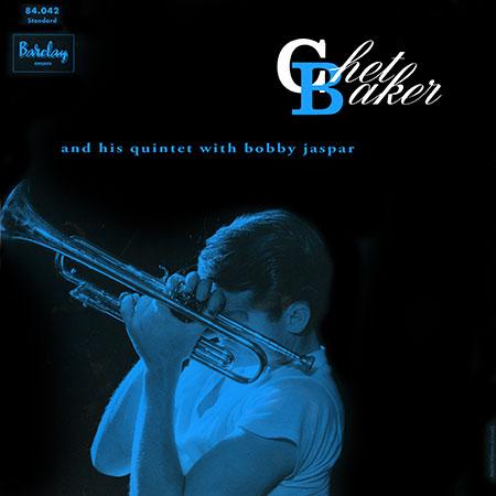 Chet Baker and his Quintet with Bobby Jaspar
