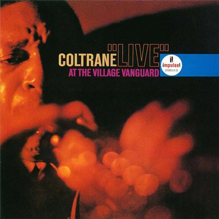 John Coltrane 'Live' At The Village Vanguard