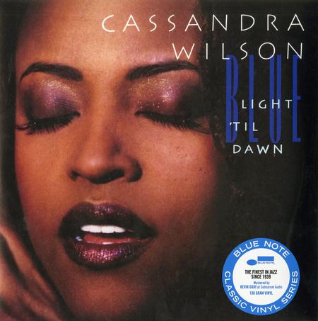 Cassandra Wilson Blue Light 'Til Dawn