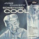 June Christy Something Cool
