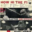 How Hi The Fi A Buck Clayton Session