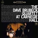 The Dave Brubeck Quartet At Carnegie Hall 1963