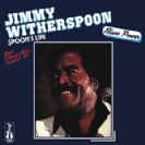 Jimmy Witherspoon Spoone's Life