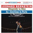 Gershwin Rhapsody In Blue, An American In Paris Bernstein