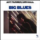 Art Farmer & Jim Hall Big Blues