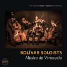 Bolivar Soloists Musica de Venezuela