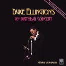 Duke Ellington's 70th Birthday Concert