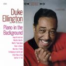 Duke Ellington Piano In The Background