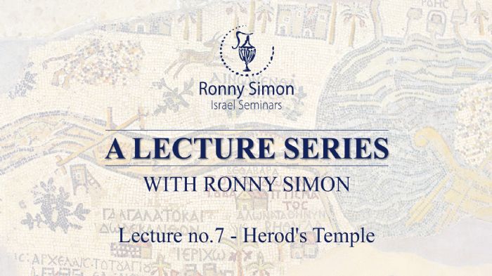 Video lecture no.7 - Herod's Temple